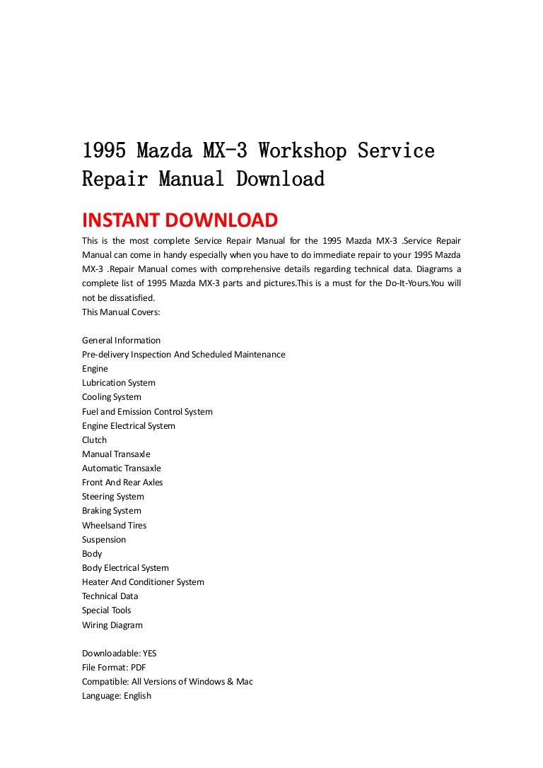 Mazda 3 Service Manual: General Mazda 3 Service Manual: General
